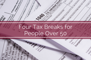 Four Tax Breaks for People Over 50