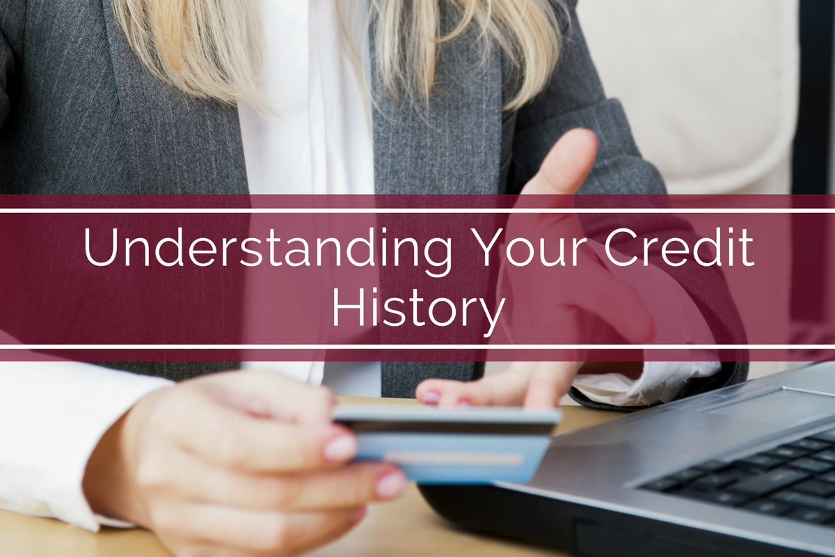 Understanding Your Credit History